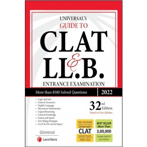 Universal's Guide to CLAT & LL.B Entrance Examination 2022 by Manish Arora | LexisNexis